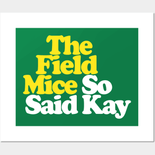 The Field Mice - So Said Kay / Album Art Parody Posters and Art